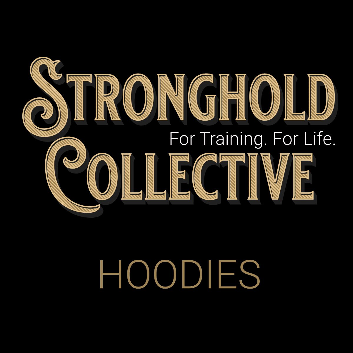 Stronghold Collective HOODIES