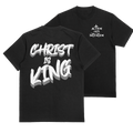 "CHRIST IS KING" TEE