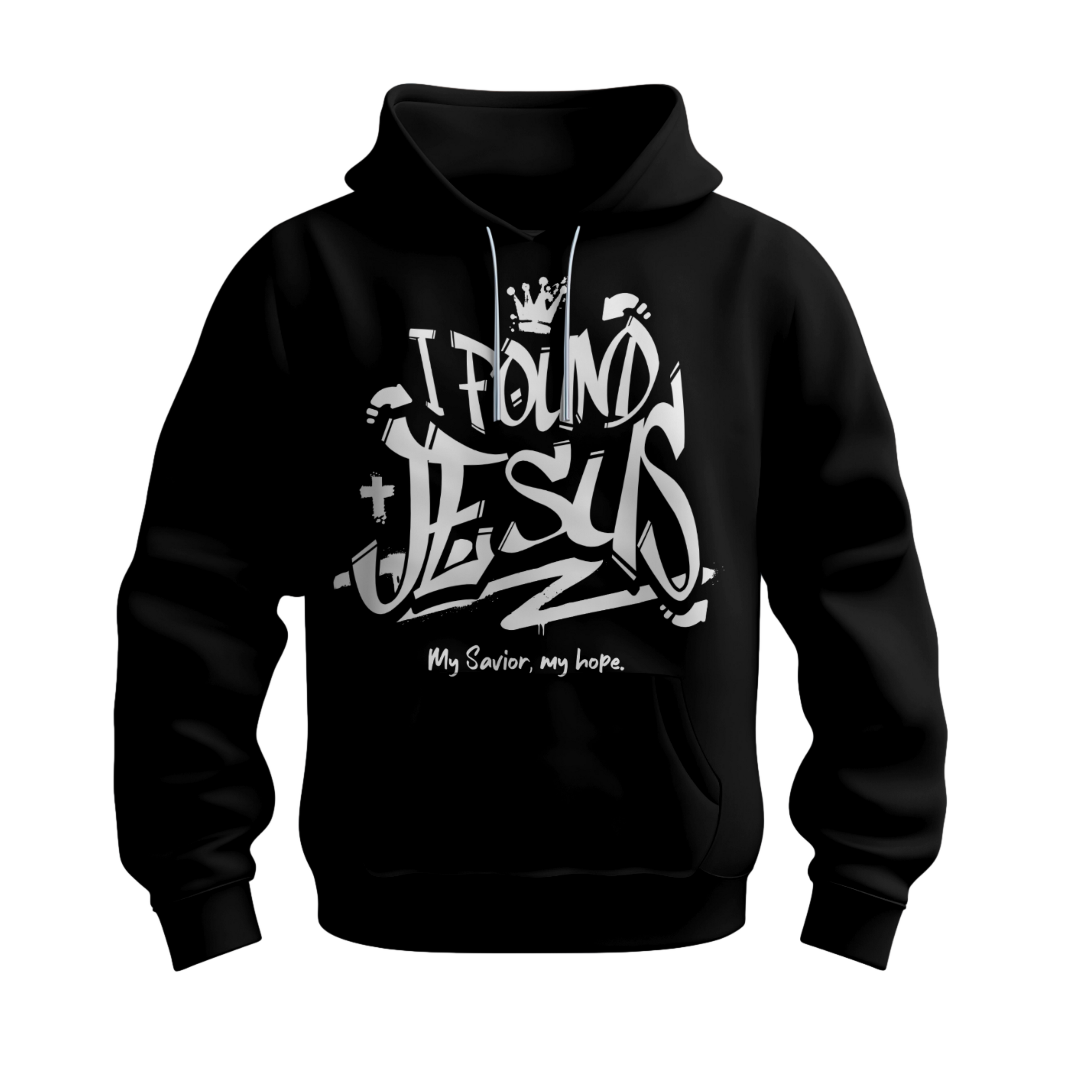 "I Found Jesus" Hoodie