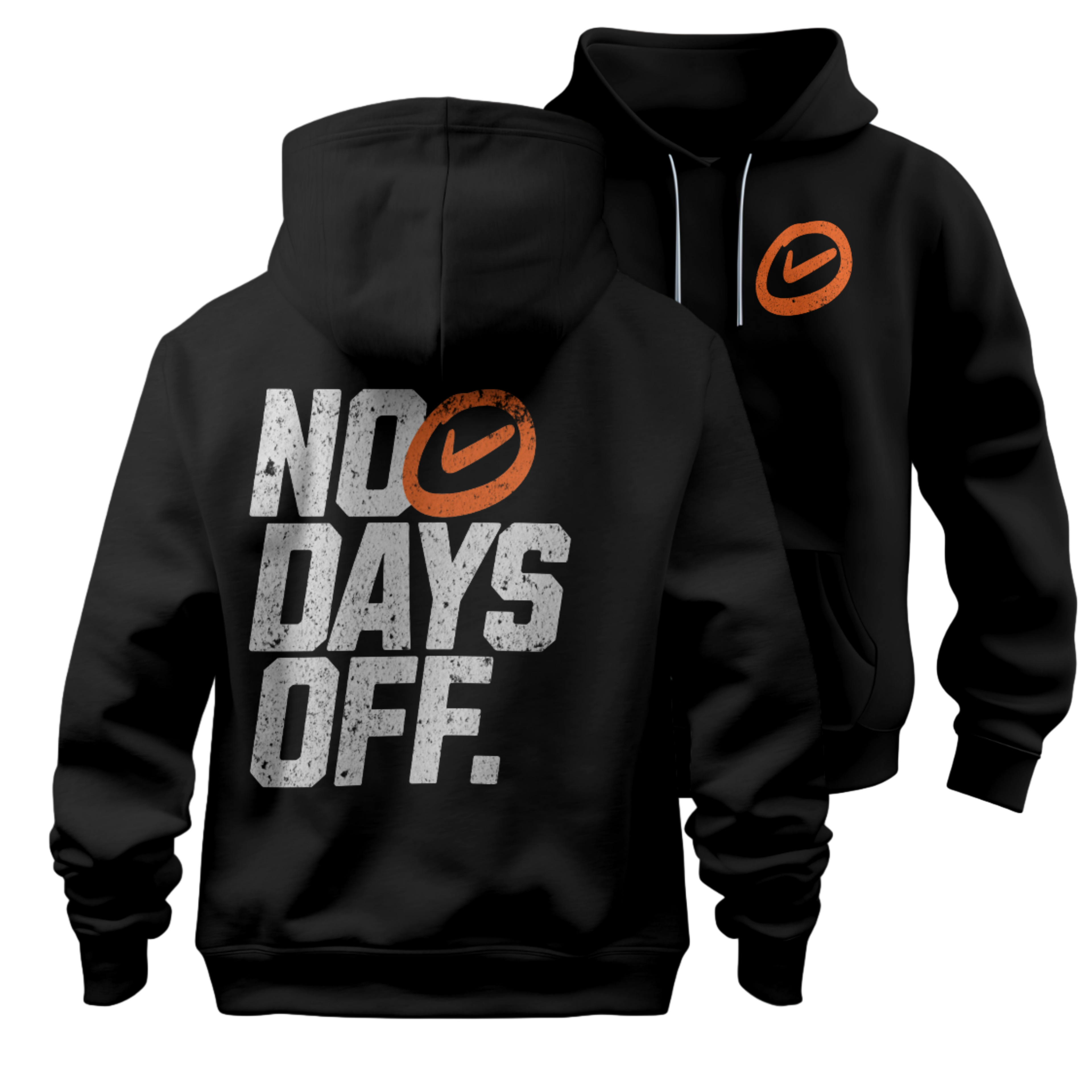 "NO DAYS OFF" HOODIES